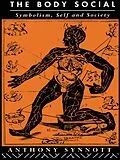 E-Book (epub) The Body Social von Anthony Synnott