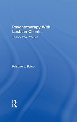 eBook (epub) Psychotherapy With Lesbian Clients de Kristine L. Falco