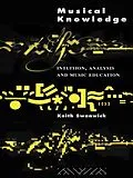 E-Book (epub) Musical Knowledge von Keith Swanwick, Keith Swanwick