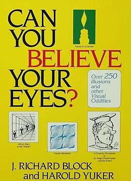E-Book (pdf) Can You Believe Your Eyes? von J. Richard Block, Harold Yuker