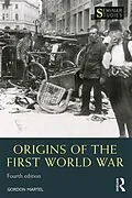 E-Book (pdf) Origins of the First World War von Gordon Martel
