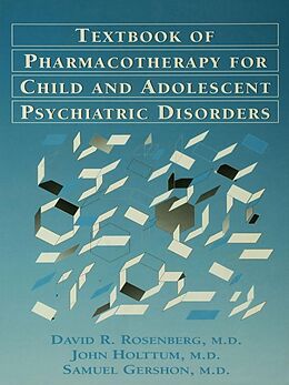 E-Book (pdf) Pocket Guide For The Textbook Of Pharmacotherapy For Child And Adolescent psychiatric disorders von David Rosenberg