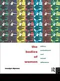 E-Book (pdf) The Bodies of Women von Rosalyn Diprose