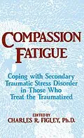 E-Book (pdf) Compassion Fatigue von Charles R. Figley