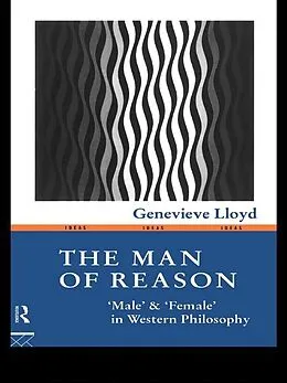 E-Book (pdf) The Man of Reason von Genevieve Lloyd