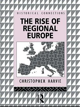 PDF The Rise of Regional Europe von Christopher Harvie
