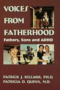 E-Book (epub) Voices From Fatherhood von Patrick Kilcarr, Patricia Quinn