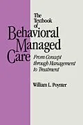 E-Book (epub) Textbook Of Behavioural Managed Care von William L. Poynter
