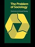 ePUB The Problem of Sociology von David Lee, Howard Newby