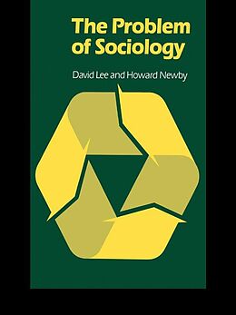 E-Book (epub) The Problem of Sociology von David Lee, Howard Newby