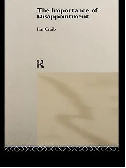 ePUB The Importance of Disappointment von Ian Craib