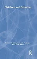 E-Book (pdf) Children and Disasters von Norma Gordon, Norman L. Farberow, Carl A. Maida