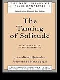 E-Book (pdf) The Taming of Solitude von Jean-Michel Quinodoz