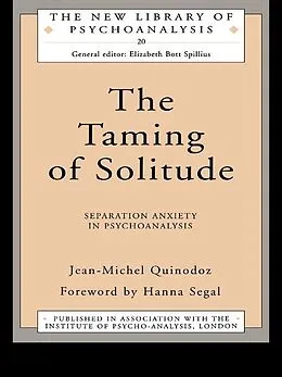 E-Book (pdf) The Taming of Solitude von Jean-Michel Quinodoz
