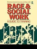 E-Book (pdf) Race and Social Work von V. Coombe, A. Little