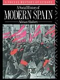 PDF A Social History of Modern Spain von Adrian Shubert