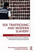 E-Book (epub) Sex Trafficking and Modern Slavery von Marie Segrave, Sanja Milivojevic, Sharon Pickering