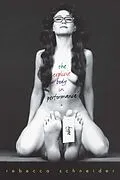 E-Book (pdf) The Explicit Body in Performance von Rebecca Schneider