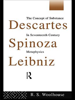 eBook (epub) Descartes, Spinoza, Leibniz de Roger Woolhouse