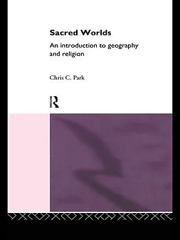 ePUB Sacred Worlds von Chris Park