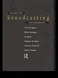 E-Book (pdf) Paying for Broadcasting: The Handbook von Tim Congdon