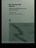 E-Book (pdf) Reconstructing Nature von Peter Dickens