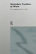 E-Book (pdf) Secondary Teachers at Work von Jim Campbell, S. R. St. J. Neill