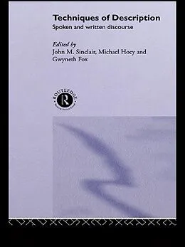 E-Book (epub) Techniques of Description von Gwyneth Fox, Michael Hoey, John M. Sinclair