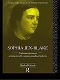 E-Book (epub) Sophia Jex-Blake von Shirley Roberts