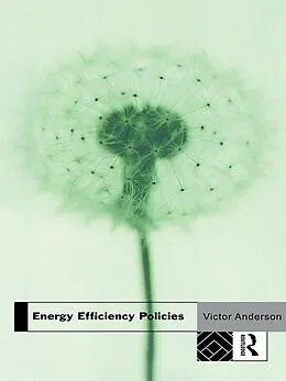 E-Book (epub) Energy Efficiency Policies von Victor Anderson