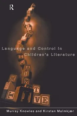 E-Book (pdf) Language and Control in Children's Literature von Murray Knowles, Kirsten Malmkjaer