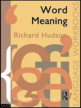 E-Book (pdf) Word Meaning von Richard Hudson
