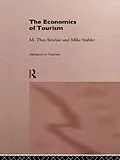 E-Book (epub) The Economics of Tourism von M. Thea Sinclair, Mike Stabler
