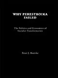 E-Book (epub) Why Perestroika Failed von Peter J Boettke