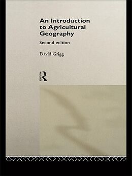 E-Book (epub) An Introduction to Agricultural Geography von David Grigg