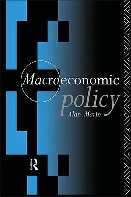 E-Book (pdf) Macroeconomic Policy von Alan Marin