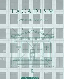 ePUB Facadism von Jonathan Richards