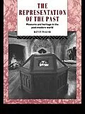 E-Book (pdf) The Representation of the Past von Kevin Walsh