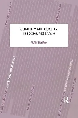 E-Book (epub) Quantity and Quality in Social Research von Alan Bryman