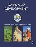 E-Book (pdf) Dams and Development von World Commission on Dams