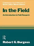E-Book (epub) In the Field von Robert G. Burgess
