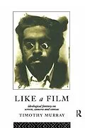 E-Book (epub) Like a Film von Timothy Murray