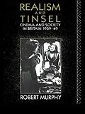 E-Book (epub) Realism and Tinsel von Robert Murphy