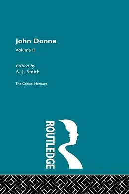ePUB John Donne: The Critical Heritage von A. J. Smith