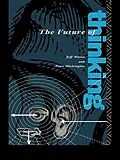 E-Book (pdf) The Future of Thinking von Peter Washington Ga*, Jeff Mason, Peter Washington