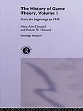 E-Book (epub) The History Of Game Theory, Volume 1 von Mary-Ann Dimand, Robert W Dimand