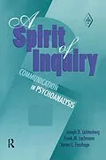E-Book (pdf) A Spirit of Inquiry von Joseph D. Lichtenberg, Frank M. Lachmann, James L. Fosshage