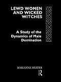 E-Book (pdf) Lewd Women and Wicked Witches von Marianne Hester