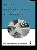 E-Book (epub) Making Transnationals Accountable von David Bailey, George Harte, Roger Sugden