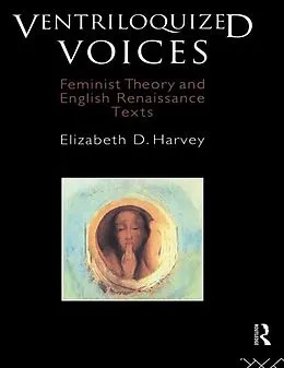 ePUB Ventriloquized Voices von Elizabeth D. Harvey